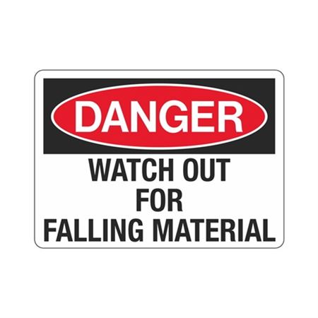 Danger Watch Out For Falling Material Sign